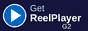 Get ReelPlayer G2
