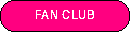 Fan Club