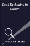 Dead Reckoning in Duluth