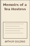 Memoirs of a Tea Hostess