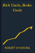 Rich Uncle, Broke Uncle
