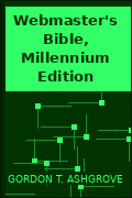 Webmaster's Bible, Millennium Edition