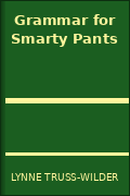Grammar for Smarty Pants