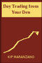 Day Trading from Your Den