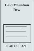 Cold Mountain Dew