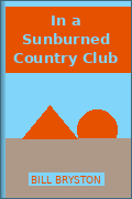 In a Sunburned Country Club