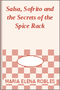 Salsa, Sofrito and the Secrets of the Spice Rack