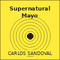 Supernatural Mayo